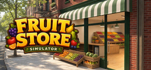 Fruit Store Simulator banner