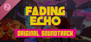 Fading Echo Original Soundtrack banner