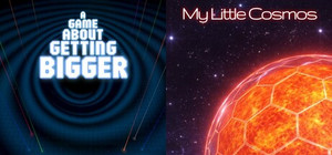 A Game About Getting Bigger & My Little Cosmos banner