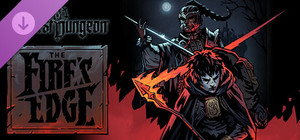 Darkest Dungeon®: The Fire's Edge banner
