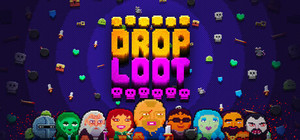 Drop Loot banner