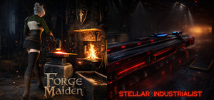 Forge Maiden & Stellar Industrialist banner