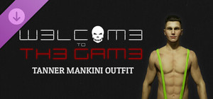 Welcome to the Game III - Tanner Mankini Outfit banner