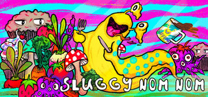 Sluggy Nom Nom banner