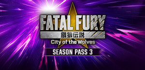 FATAL FURY: City of the Wolves - Season Pass 3 banner