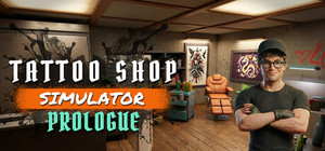 Tattoo Shop Simulator : Prologue banner