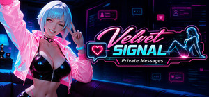 Velvet Signal: Private Messages banner