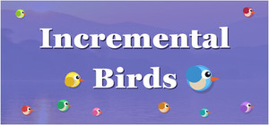 Incremental Birds banner