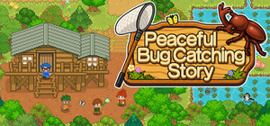 Peaceful Bug Catching Story banner