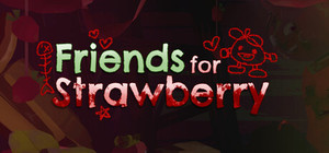 Friends for Strawberry banner