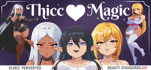 Thicc Magic. Elves' Perverted Beauty Standards.gif banner