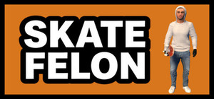 Skate Felon banner