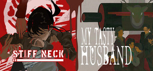 My Tasty Husband x Stiff Neck banner