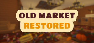 Old Market Restored banner