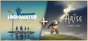 Highwater + Arise: A Simple Story banner