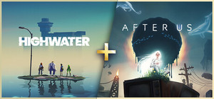 Highwater + After Us banner