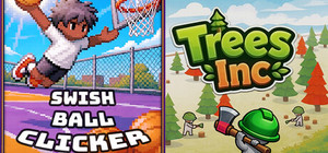 🏀 Swish Ball Clicker + Trees Inc 🌲 banner