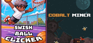 🏀 Swish Ball Clicker + Cobalt Miner 🦺 banner