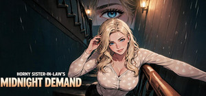 Horny Sister-in-Law's Midnight Demand banner
