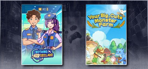 Nothing To Declare & Your Big, Cute Monster Farm banner