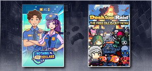 Nothing To Declare & Desktop Raid banner