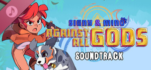 Signy & Mino: Against All Gods Soundtrack banner