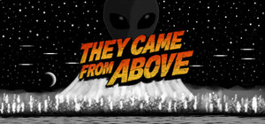 They Came From Above banner