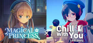 【Double Kawaii Bundle】Magical Princess x Chill with you banner