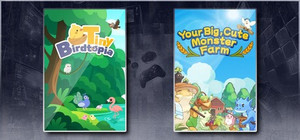 Tiny Birdtopia & Your Big, Cute Monster Farm banner