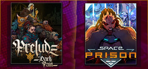 Prelude Dark Pain x Space Prison banner