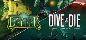 Dive or Die x We Need To Go Deeper banner