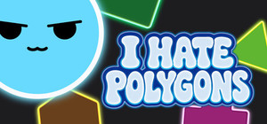 I Hate Polygons banner