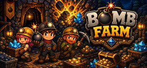 Bomb Farm banner