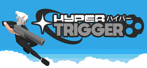 Hyper Trigger banner