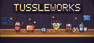TUSSLE WORKS banner