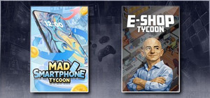 Mad Smartphone Tycoon & E-Shop Tycoon banner