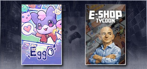 Eggo & E-Shop Tycoon banner