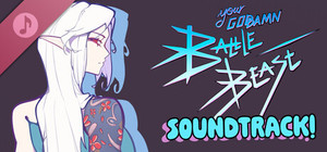 Your God Damn Battle-Beast Soundtrack banner