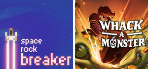 Whack-A-Monster + Space Rock Breaker banner