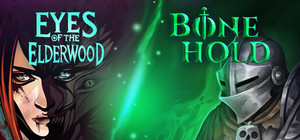 Eyes Of The ElderWood x Bonehold banner
