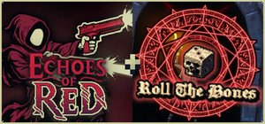 Echoes of Red x Roll The Bones banner