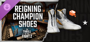 The Thrill Of The Fight 2 - Reigning Champion Shoes banner