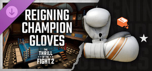 The Thrill Of The Fight 2 - Reigning Champion Gloves banner