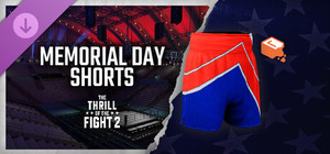 The Thrill Of The Fight 2 - Memorial Day 2026 Shorts banner