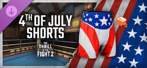 The Thrill Of The Fight 2 - 4th of July Shorts banner