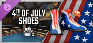 The Thrill Of The Fight 2 - 4th of July Shoes banner