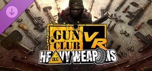 Gun Club VR - Heavy Weapons banner