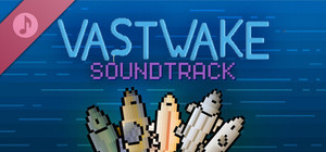 VASTWAKE Soundtrack banner