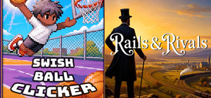 🏀 Swish Ball + Rails & Rivals 🚂 banner