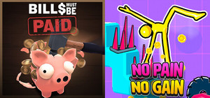 Bills Must Be Paid x No Pain No Gain banner